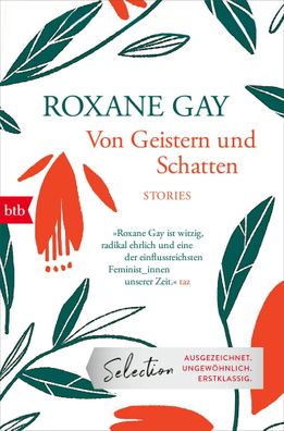 Von Geistern und Schatten | Stories | Roxane Gay | Taschenbuch | 192 S. | 2024
