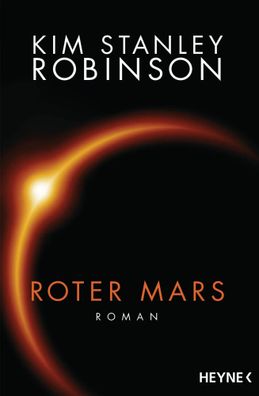 Roter Mars | Die Mars-Trilogie | Kim Stanley Robinson | Taschenbuch | 816 S