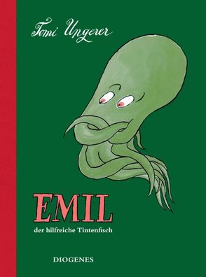 Emil | Der hilfreiche Tintenfisch | Tomi Ungerer | Buch | Diogenes Kinderbücher
