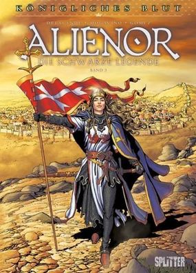 Königliches Blut - Alienor 03 | Arnaud Delalande (u. a.) | Buch | 56 S. | 2017