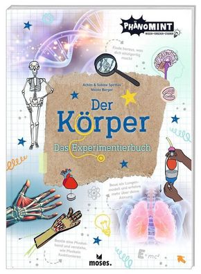 PhänoMINT Der Körper | Das Experimentierbuch | Nicola Berger (u. a.) | Buch