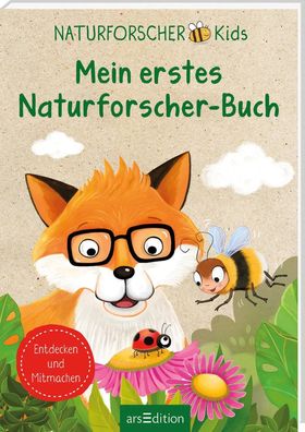 Naturforscher-Kids - Mein erstes Naturforscher-Buch | Entdecken und Mitmachen