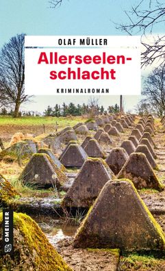 Allerseelenschlacht | Kriminalroman | Olaf Müller | Taschenbuch | 288 S. | 2019