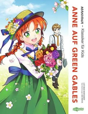 MANHWA - Klassiker für Kids - Anne auf Green Gables | Sae-Rom Ok | Taschenbuch