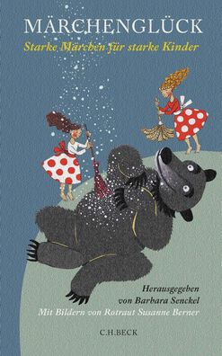 Märchenglück | Starke Märchen für starke Kinder | Barbara Senckel | Buch | 2023