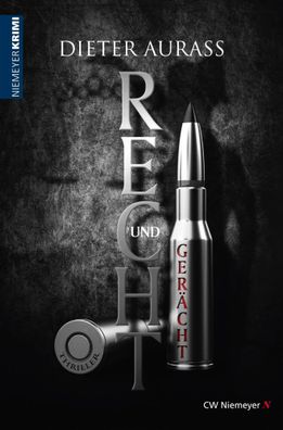 RECHT und Gerächt | Thriller | Dieter Aurass | Taschenbuch | 416 S. | Deutsch