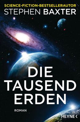 Die tausend Erden | Roman | Stephen Baxter | Taschenbuch | 720 S. | Deutsch