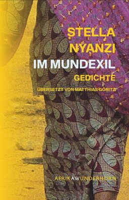 Im Mundexil | Stella Nyanzi | Taschenbuch | Afrika Wunderhorn | 200 S. | Deutsch
