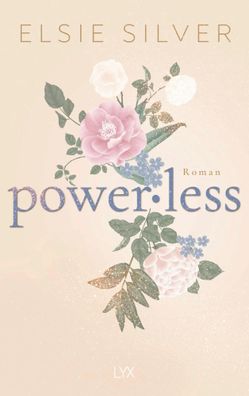 Powerless | Elsie Silver | Taschenbuch | Chestnut Springs | 432 S. | Deutsch