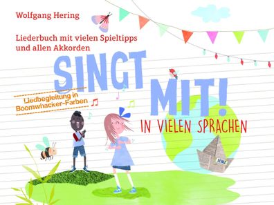 Singt mit! | In vielen Sprachen | Wolfgang Hering | Taschenbuch | Spiralbindung