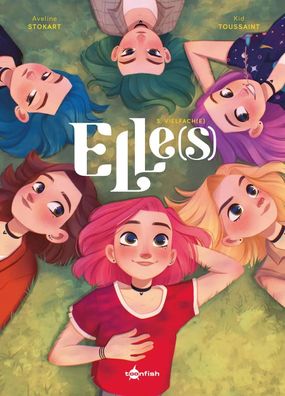 Elle(s). Band 3 | Vielfach(e) | Kid Toussaint (u. a.) | Buch | Elle(s) | 96 S