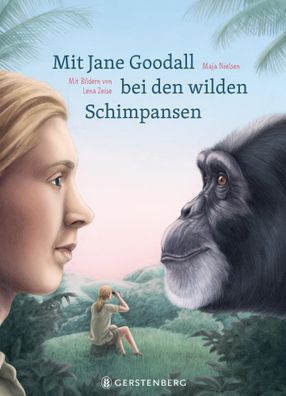 Mit Jane Goodall bei den wilden Schimpansen | Maja Nielsen | Buch | 64 S. | 2025
