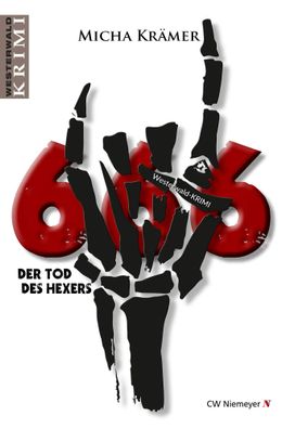 666 Der Tod des Hexers | Ein Westerwald-Krimi | Micha Krämer | Taschenbuch