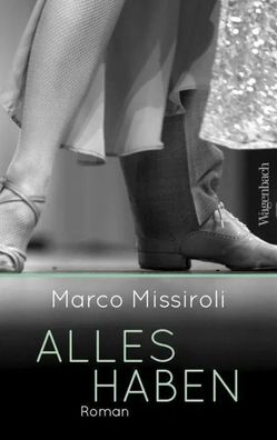 Alles haben | Marco Missiroli | Taschenbuch | Quartbuch | 176 S. | Deutsch