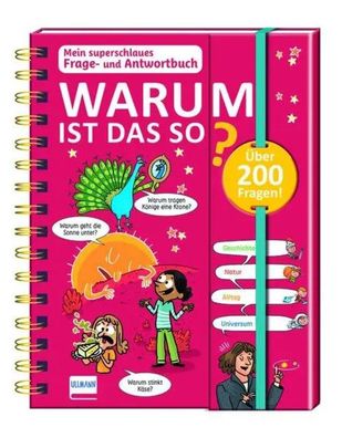 Mein superschlaues Frage- und Antwortbuch - Warum ist das so? | Isabelle Fougère