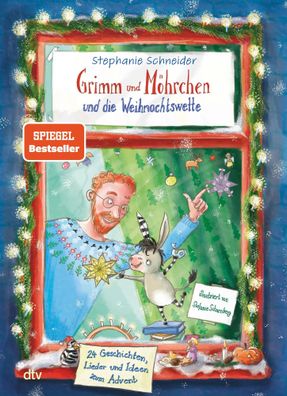 Grimm und Möhrchen und die Weihnachtswette - 24 Geschichten, Lieder und Ideen
