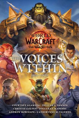 World of Warcraft: The Voices Within - Erzählungen | Courtney Alameda (u. a.)