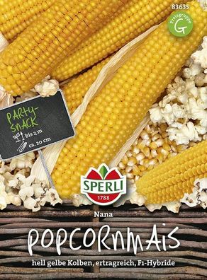Sperli Popcornmais Nana F1, für kanckig-frisches Popcorn