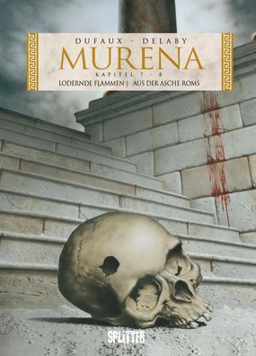 Murena 7 + 8. 2. Zyklus: Lodernde Flammen / Aus der Asche Roms | Jean Dufaux