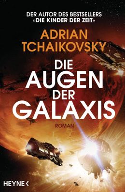 Die Augen der Galaxis | Roman | Adrian Tchaikovsky | Taschenbuch | 688 S. | 2023