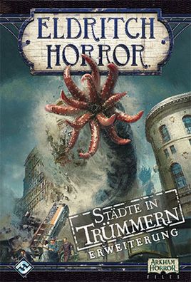 Eldritch Horror | Städte in Trümmern - Erweiterung