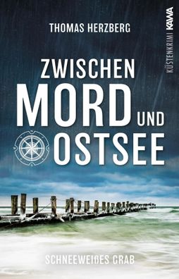 Schneeweißes Grab (Zwischen Mord und Ostsee - Küstenkrimi 5) | Thomas Herzberg