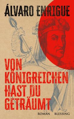 Von Königreichen hast du geträumt | Roman. New York Times Jahresbestseller 2024