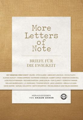 More Letters of Note | Briefe für die Ewigkeit | Shaun Usher | Buch | 437 S
