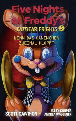 Five Nights at Freddy's | Fazbear Frights 5 - Wenn das Kaninchen zweimal klopft