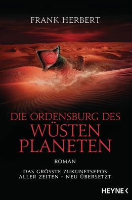 Die Ordensburg des Wüstenplaneten | Roman | Frank Herbert | Taschenbuch | 576 S