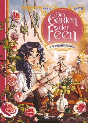 Der Garten der Feen. Band 3 | Der Schatz der Königin | Audrey Alwett | Buch