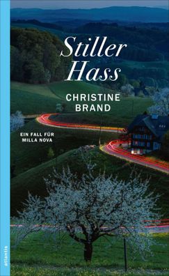 Stiller Hass | Ein Fall für Milla Nova | Christine Brand | Taschenbuch | 400 S