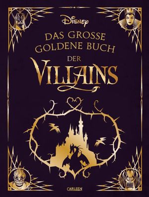 Disney: Das große goldene Buch der Villains | Walt Disney | Buch | 280 S. | 2021