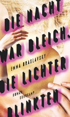 Die Nacht war bleich, die Lichter blinkten | Emma Braslavsky | Buch | 270 S