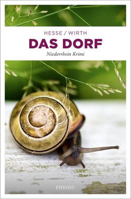 Das Dorf | Niederrhein Krimi | Thomas Hesse (u. a.) | Taschenbuch | Karin Krafft