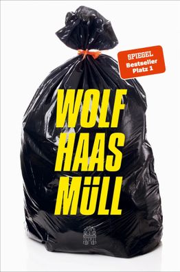 Müll | Wolf Haas | Taschenbuch | 288 S. | Deutsch | 2023 | EAN 9783455015393