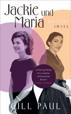 Jackie und Maria | Gill Paul | Taschenbuch | 520 S. | Deutsch | 2023