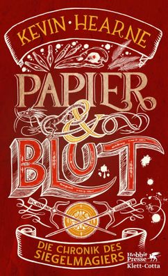Papier & Blut | Die Chronik des Siegelmagiers 2 | Kevin Hearne | Taschenbuch