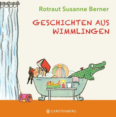 Geschichten aus Wimmlingen | 6 Geschichten in einem Band | Berner | Buch | 2023