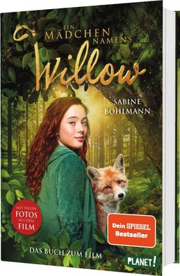 Ein Mädchen namens Willow: Das Buch zum Film | mit vielen farbigen Filmfotos