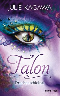 Talon - Drachenschicksal (5) | Roman | Julie Kagawa | Buch | Talon | 464 S