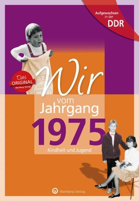 Wir vom Jahrgang 1975. Aufgewachsen in der DDR | Michael Schulz | Buch | 64 S