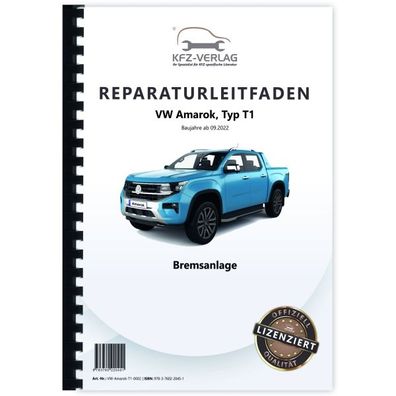 VW Amarok Typ T1 ab 2022 Bremsanlage Bremsen System Reparaturanleitung