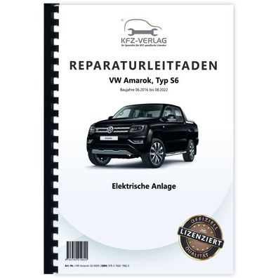 VW Amarok S6 2016-2022 Elektrische Anlage Elektrik Systeme Reparaturanleitung