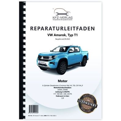 VW Amarok Typ T1 ab 2022 6-Zyl. Dieselmotor 3,0l 240-250 PS Reparaturanleitung