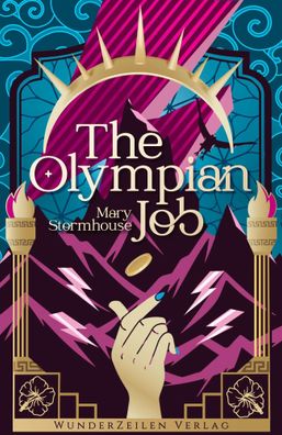 The Olympian Job | Ein göttlicher Heist von SERAPH-Gewinnerin Mary Stormhouse