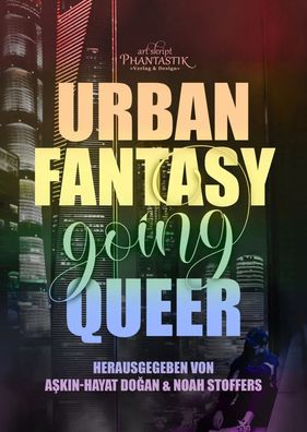 Urban Fantasy going Queer | Alex Prum (u. a.) | Taschenbuch | Deutsch