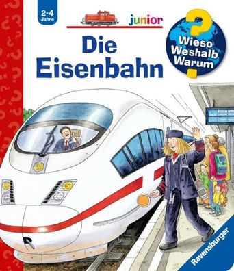 Wieso? Weshalb? Warum? junior, Band 9: Die Eisenbahn | Andrea Erne | Buch | 2005