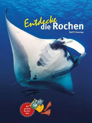Entdecke die Rochen | Ralf P. Sonntag | Buch | Entdecke - Die Reihe mit der Eule