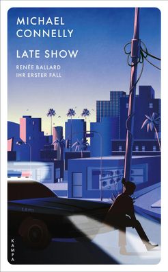 Late Show | Renée Ballard - Ihr erster Fall | Michael Connelly | Taschenbuch